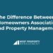 The Difference Between a Homeowners Association and Property Management ...