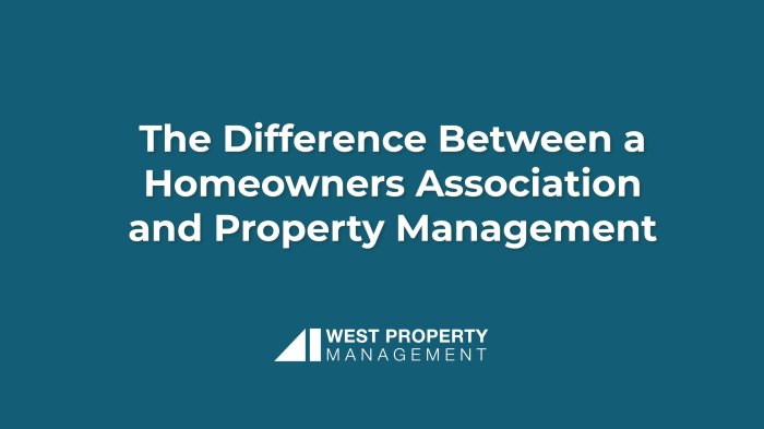 The Difference Between a Homeowners Association and Property Management ... The Difference Between a Homeowners Association and Property Management ...