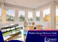 Energy Efficient Window Guide | FREE Downloadable for Energy Efficiency