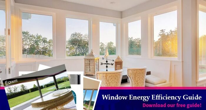 Energy Efficient Window Guide | FREE Downloadable for Energy Efficiency