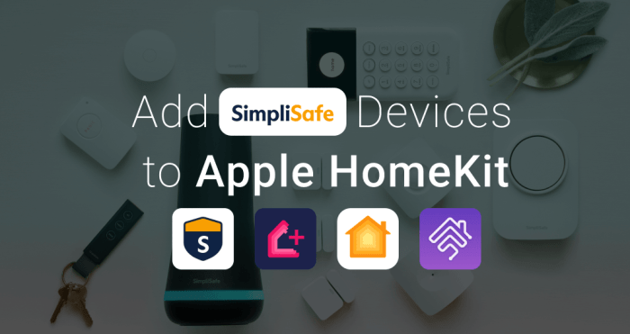 4 ways to add any SimpliSafe Smart Home Devices to HomeKit 4 ways to add any SimpliSafe Smart Home Devices to HomeKit
